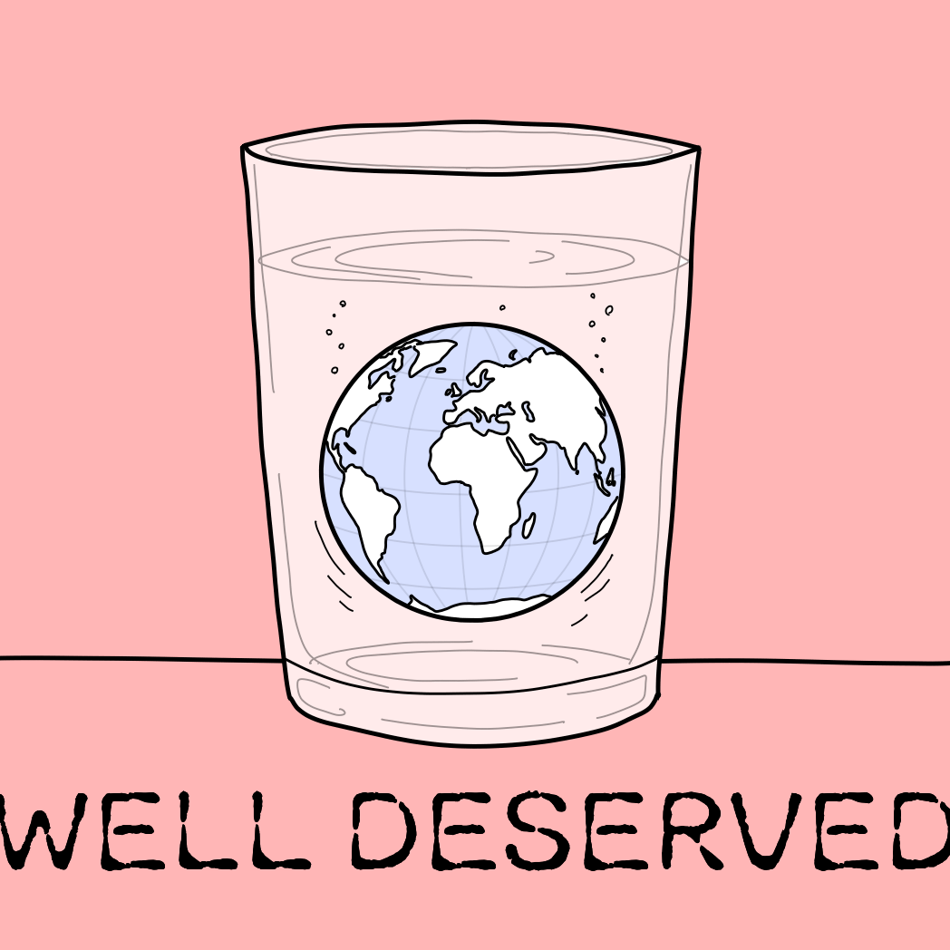 Well Deserved